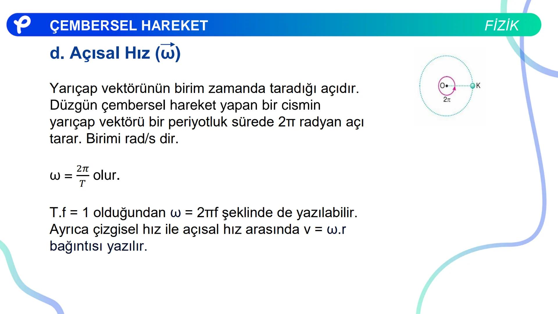 Fizik
ÇEMBERSEL HAREKET ## PÇEMBERSEL HAREKET
## 1. Düzgün Çembersel Hareket
Bir cismin bir eksen etrafında izlediği çembersel yörüngeli
h