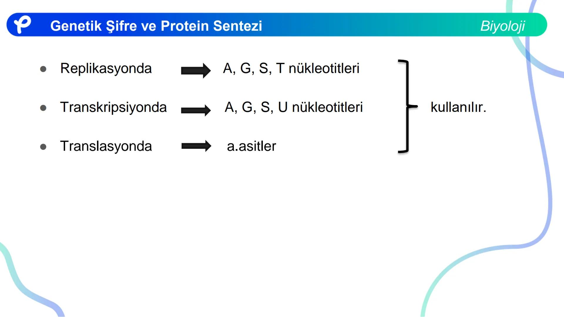 ## Biyoloji
## GENETİK ŞİFRE VE
## PROTEİN SENTEZİ ## Genetik Şifre ve Protein Sentezi
## Genetik Şifre
- **Şifre:** Bir bilgiyi bir form