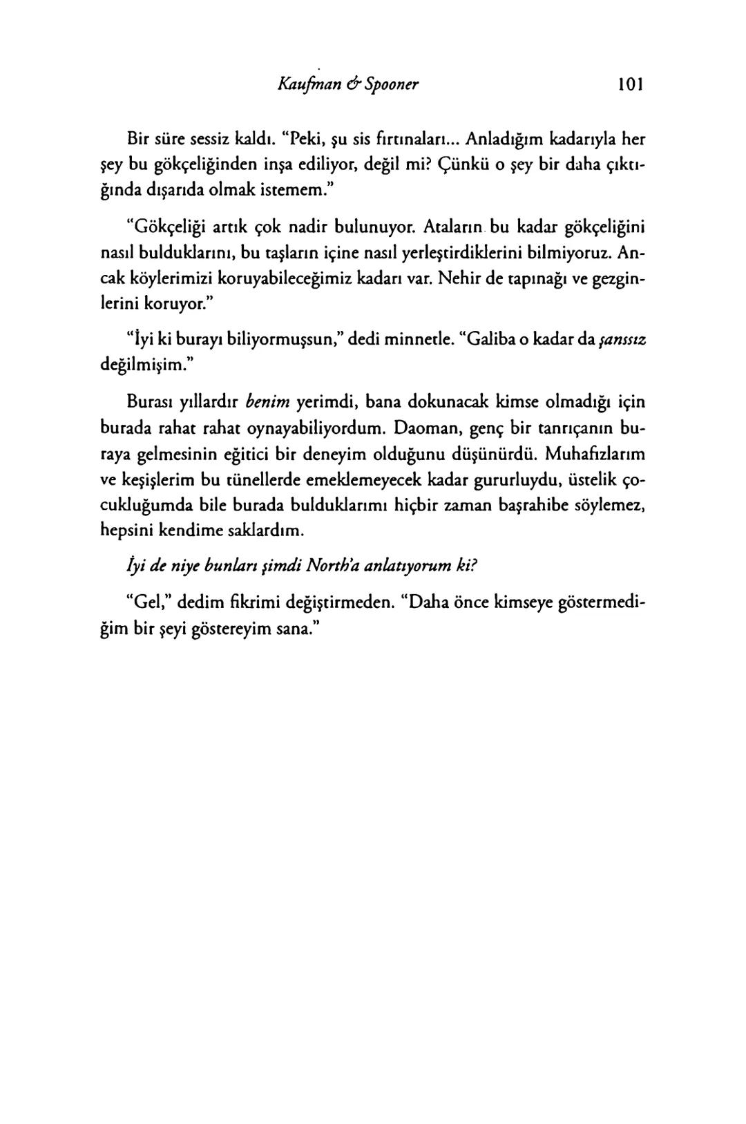 New York Times çok satan yazarları
& AMIE KAUFMAN
& MEAGAN SPOONER
GÖKYÜZÜNÜN
DİĞER
TARAFİ
EPhesus SATIŞ REKORLARI KIRAN ILLUMINAE SERİSİNİN