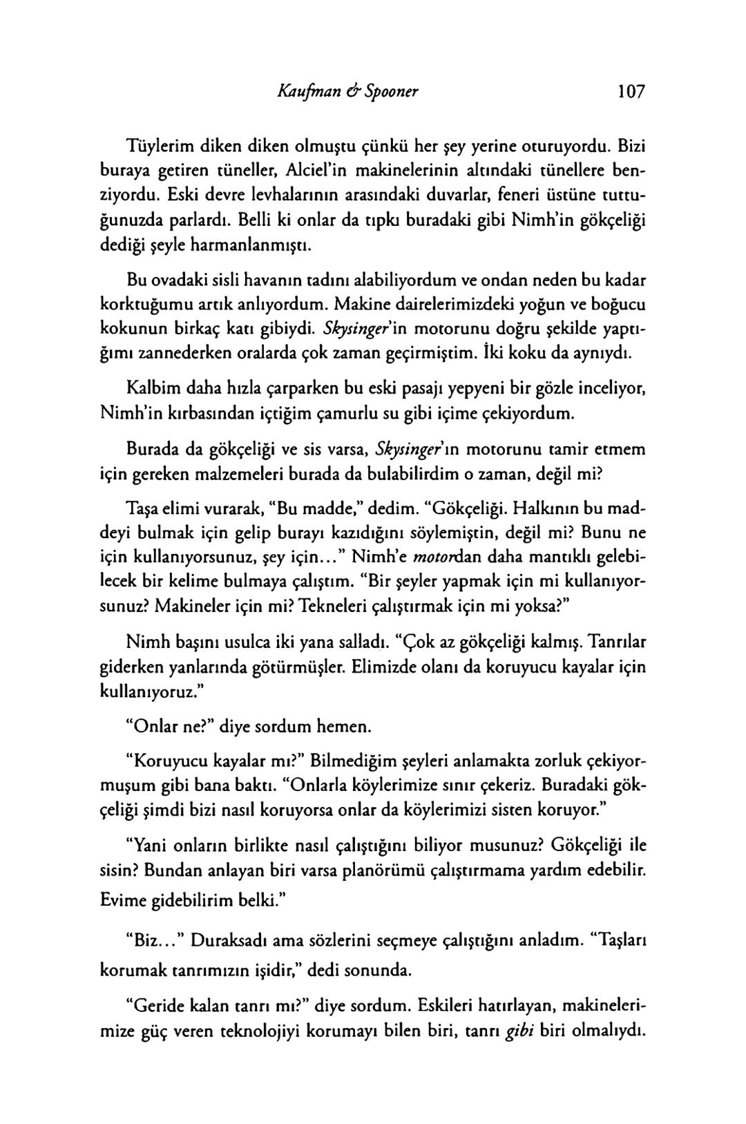New York Times çok satan yazarları
& AMIE KAUFMAN
& MEAGAN SPOONER
GÖKYÜZÜNÜN
DİĞER
TARAFİ
EPhesus SATIŞ REKORLARI KIRAN ILLUMINAE SERİSİNİN