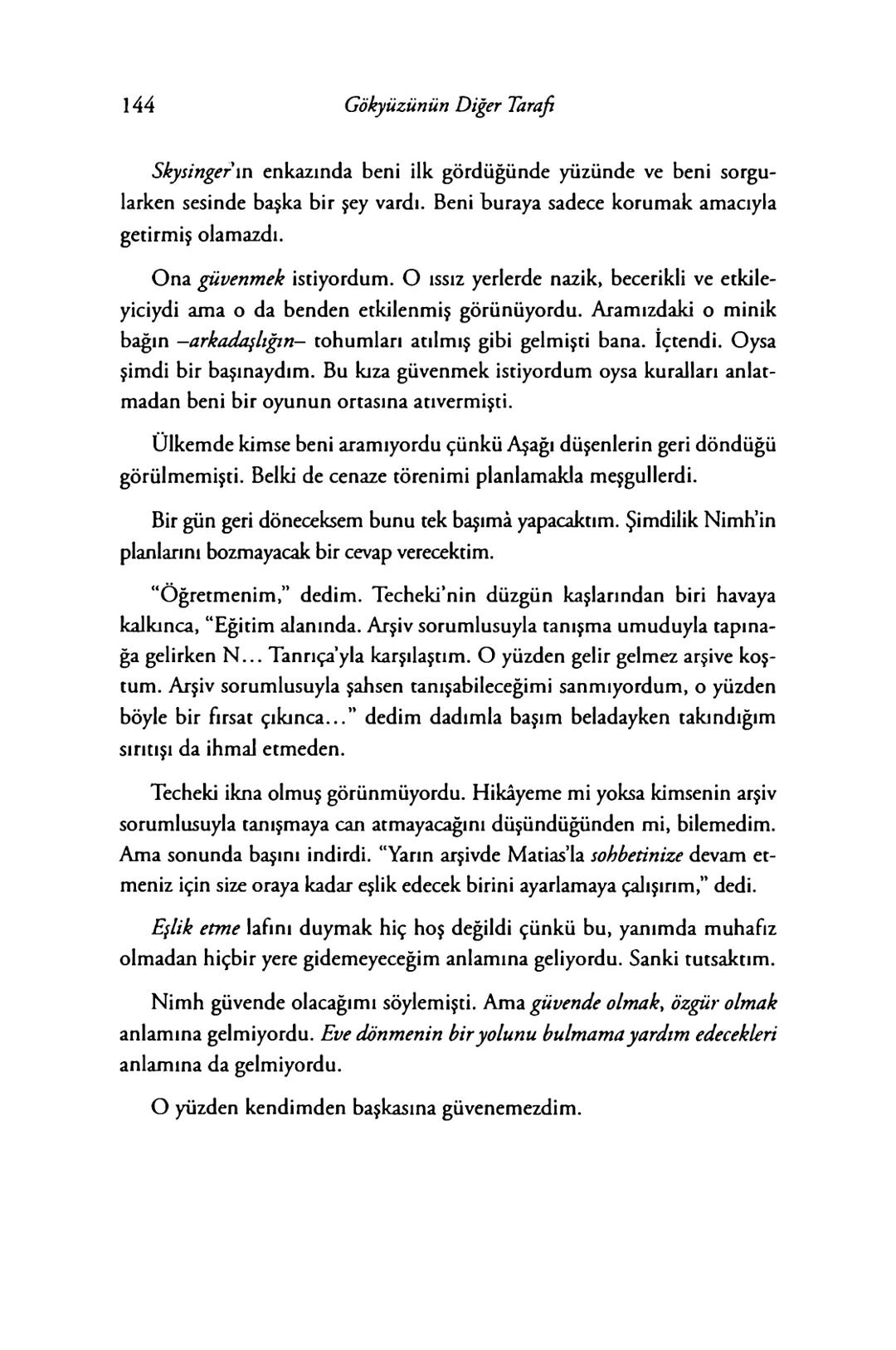 New York Times çok satan yazarları
& AMIE KAUFMAN
& MEAGAN SPOONER
GÖKYÜZÜNÜN
DİĞER
TARAFİ
EPhesus SATIŞ REKORLARI KIRAN ILLUMINAE SERİSİNİN