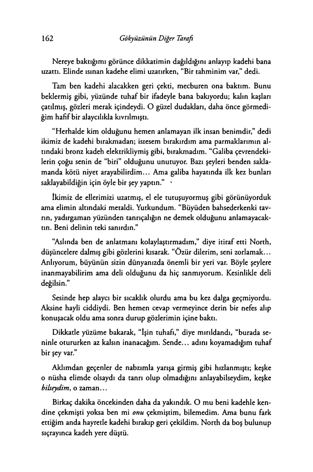 New York Times çok satan yazarları
& AMIE KAUFMAN
& MEAGAN SPOONER
GÖKYÜZÜNÜN
DİĞER
TARAFİ
EPhesus SATIŞ REKORLARI KIRAN ILLUMINAE SERİSİNİN