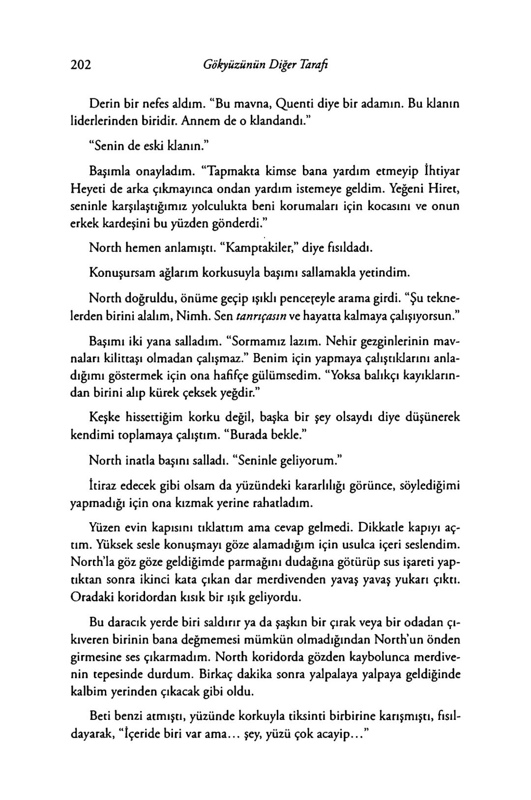 New York Times çok satan yazarları
& AMIE KAUFMAN
& MEAGAN SPOONER
GÖKYÜZÜNÜN
DİĞER
TARAFİ
EPhesus SATIŞ REKORLARI KIRAN ILLUMINAE SERİSİNİN