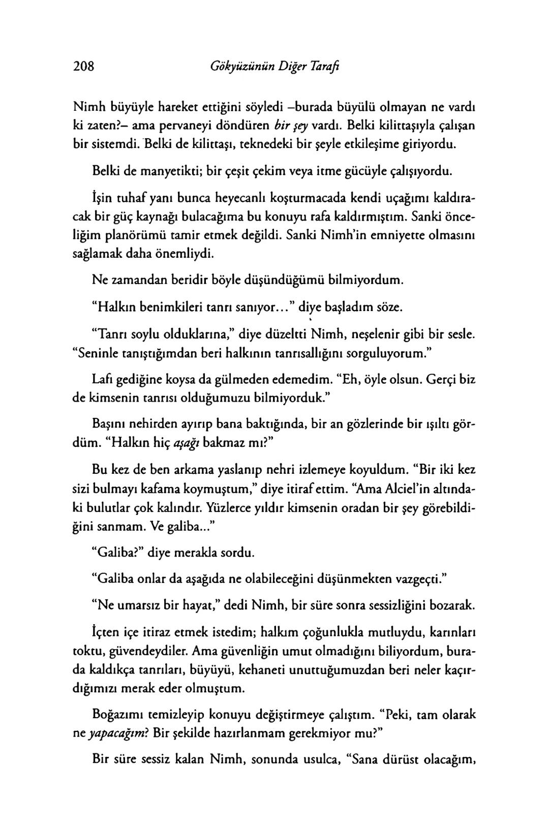 New York Times çok satan yazarları
& AMIE KAUFMAN
& MEAGAN SPOONER
GÖKYÜZÜNÜN
DİĞER
TARAFİ
EPhesus SATIŞ REKORLARI KIRAN ILLUMINAE SERİSİNİN