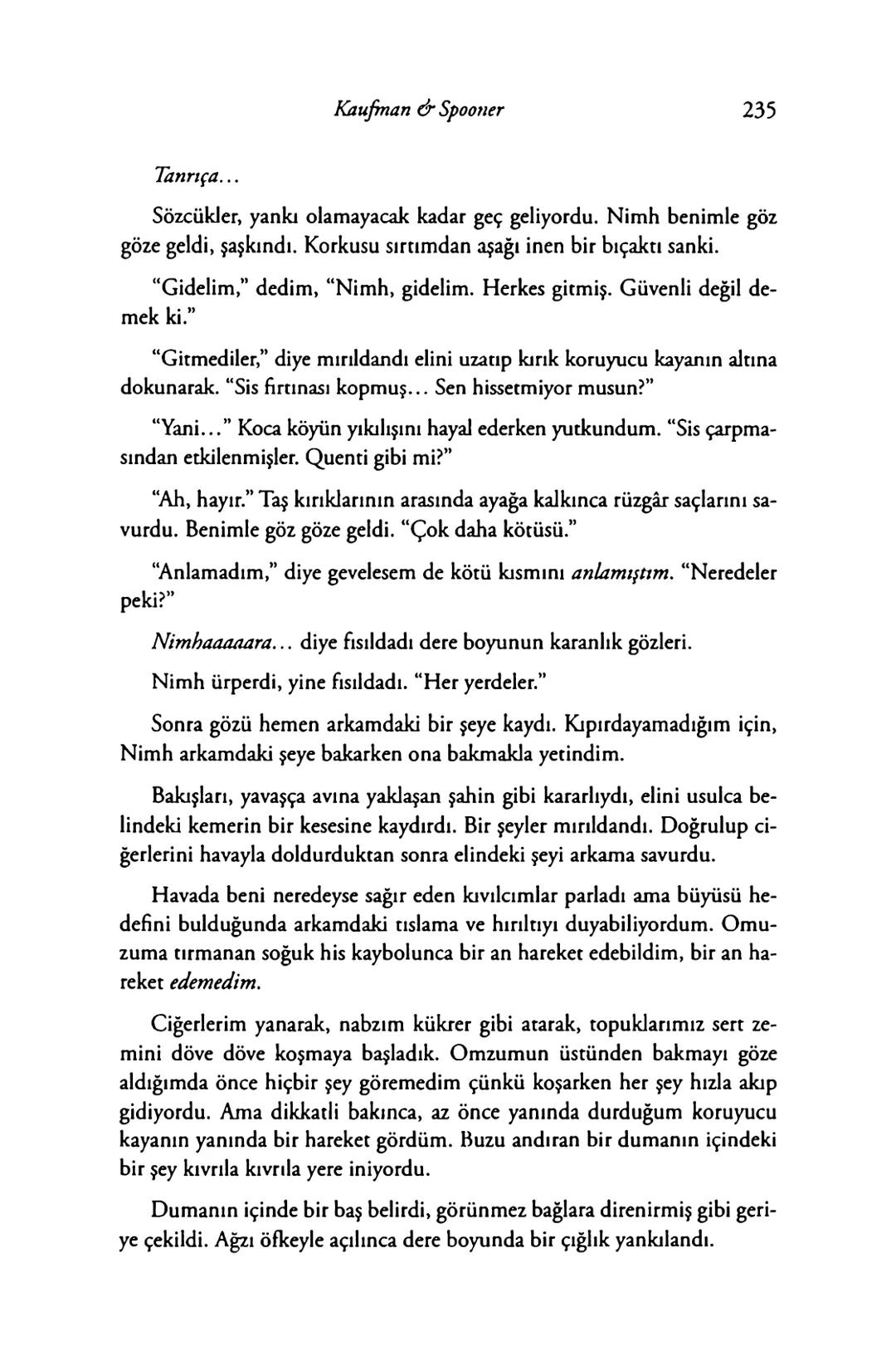 New York Times çok satan yazarları
& AMIE KAUFMAN
& MEAGAN SPOONER
GÖKYÜZÜNÜN
DİĞER
TARAFİ
EPhesus SATIŞ REKORLARI KIRAN ILLUMINAE SERİSİNİN