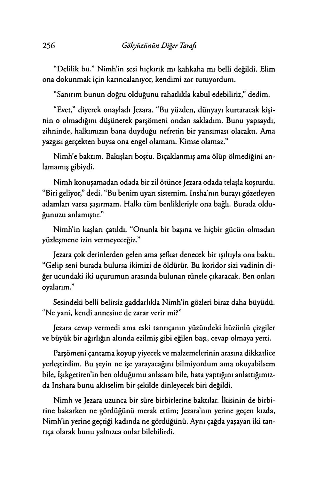 New York Times çok satan yazarları
& AMIE KAUFMAN
& MEAGAN SPOONER
GÖKYÜZÜNÜN
DİĞER
TARAFİ
EPhesus SATIŞ REKORLARI KIRAN ILLUMINAE SERİSİNİN