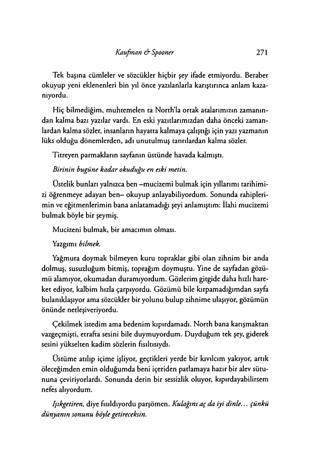 New York Times çok satan yazarları
& AMIE KAUFMAN
& MEAGAN SPOONER
GÖKYÜZÜNÜN
DİĞER
TARAFİ
EPhesus SATIŞ REKORLARI KIRAN ILLUMINAE SERİSİNİN