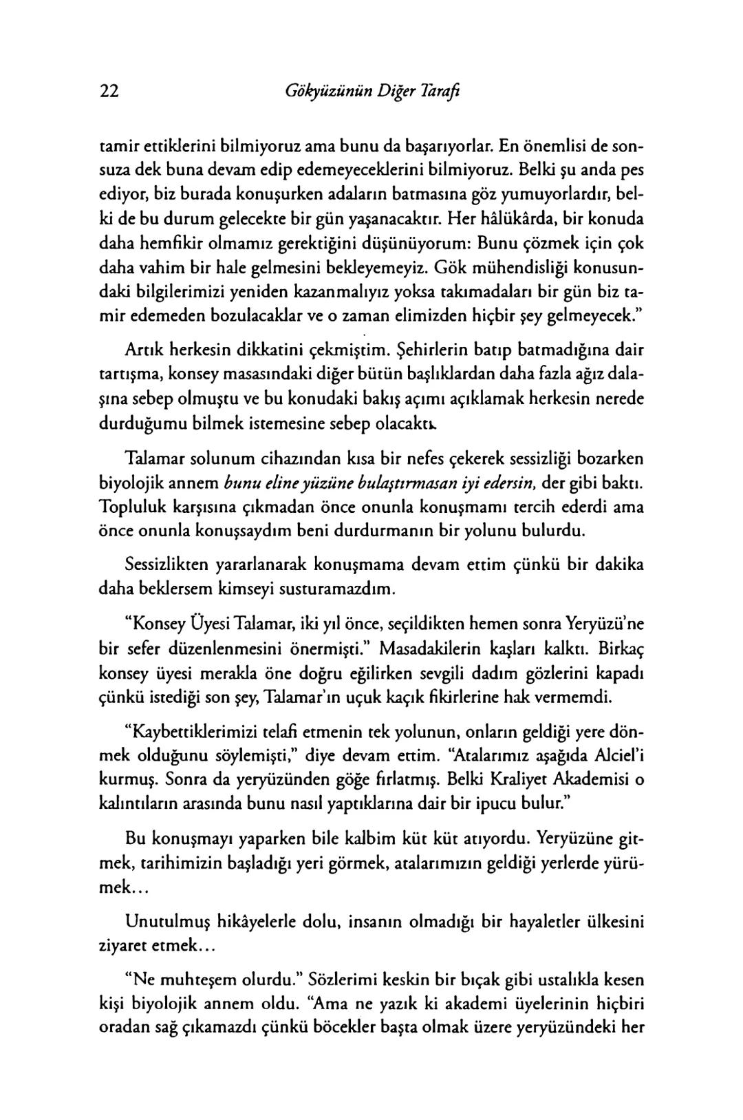 New York Times çok satan yazarları
& AMIE KAUFMAN
& MEAGAN SPOONER
GÖKYÜZÜNÜN
DİĞER
TARAFİ
EPhesus SATIŞ REKORLARI KIRAN ILLUMINAE SERİSİNİN