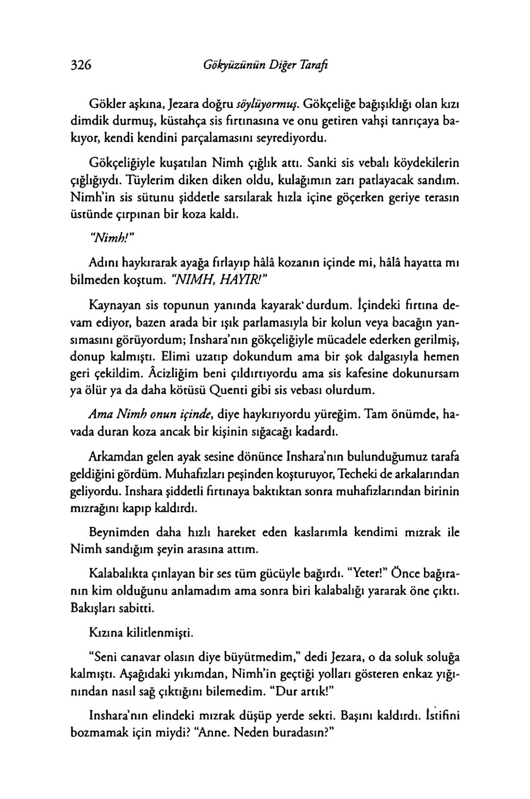 New York Times çok satan yazarları
& AMIE KAUFMAN
& MEAGAN SPOONER
GÖKYÜZÜNÜN
DİĞER
TARAFİ
EPhesus SATIŞ REKORLARI KIRAN ILLUMINAE SERİSİNİN