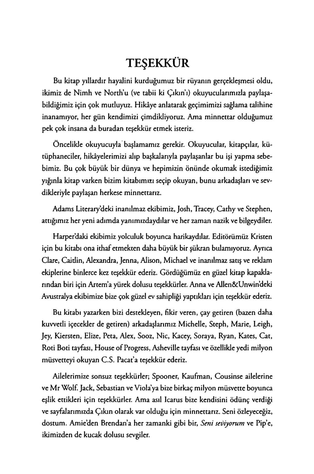 New York Times çok satan yazarları
& AMIE KAUFMAN
& MEAGAN SPOONER
GÖKYÜZÜNÜN
DİĞER
TARAFİ
EPhesus SATIŞ REKORLARI KIRAN ILLUMINAE SERİSİNİN