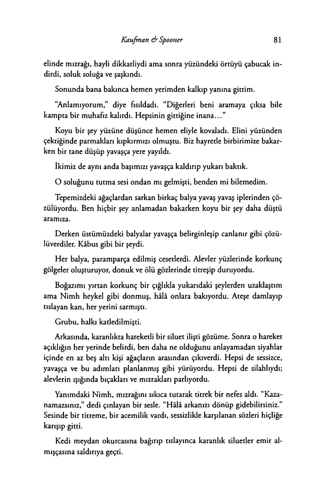 New York Times çok satan yazarları
& AMIE KAUFMAN
& MEAGAN SPOONER
GÖKYÜZÜNÜN
DİĞER
TARAFİ
EPhesus SATIŞ REKORLARI KIRAN ILLUMINAE SERİSİNİN