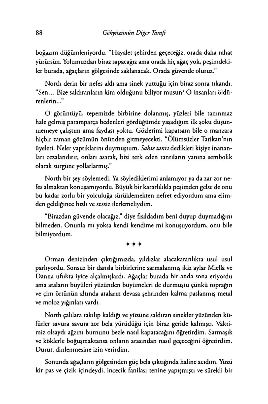 New York Times çok satan yazarları
& AMIE KAUFMAN
& MEAGAN SPOONER
GÖKYÜZÜNÜN
DİĞER
TARAFİ
EPhesus SATIŞ REKORLARI KIRAN ILLUMINAE SERİSİNİN
