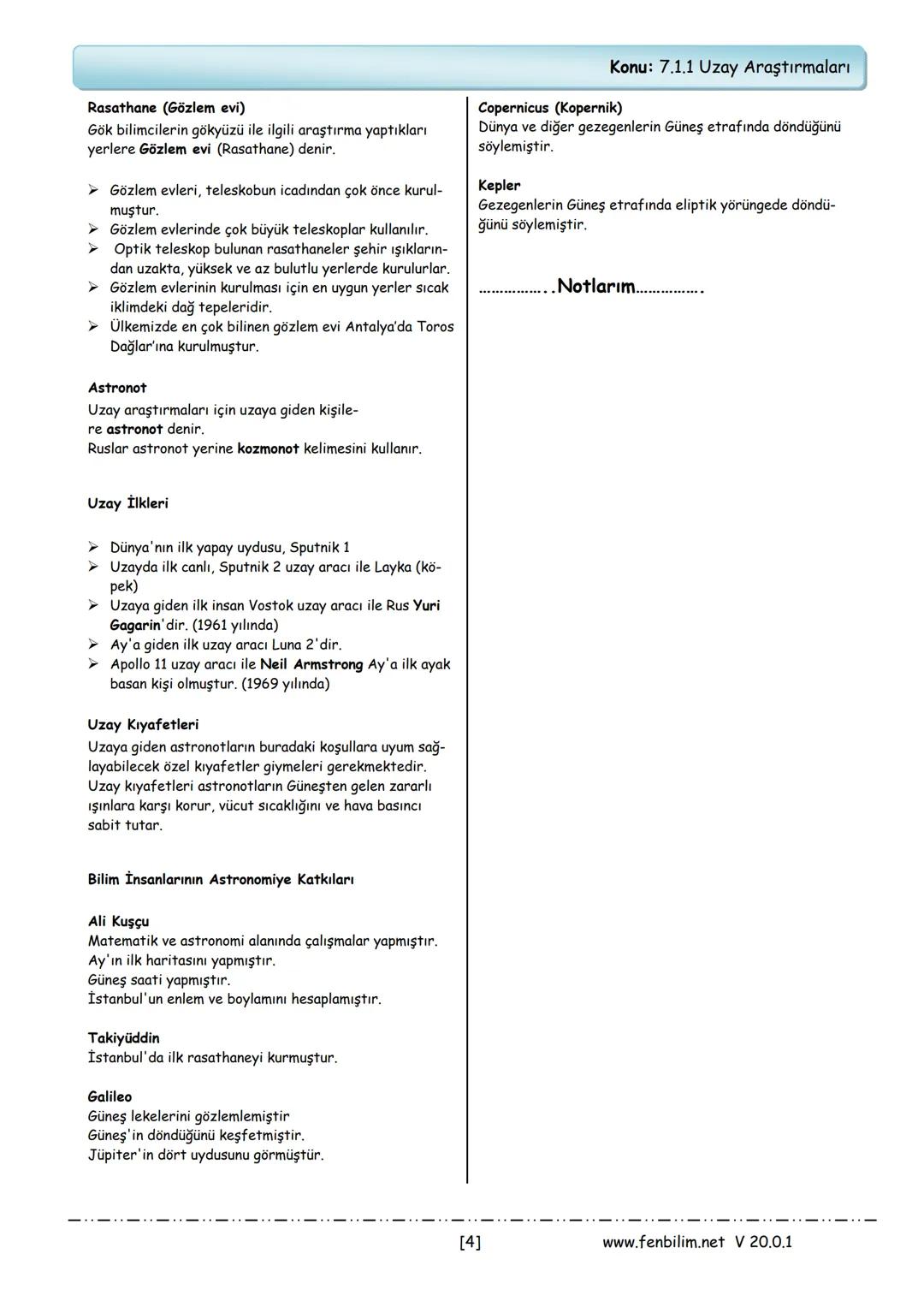 ## 7.Sınıf Fen Bilimleri Ders Notları
Barış ZEREN
Fen Bilimleri Öğretmeni
www.fenbilim.net V 20.0.1 1.Ünite: Güneş Sistemi ve Ötesi
Konu: