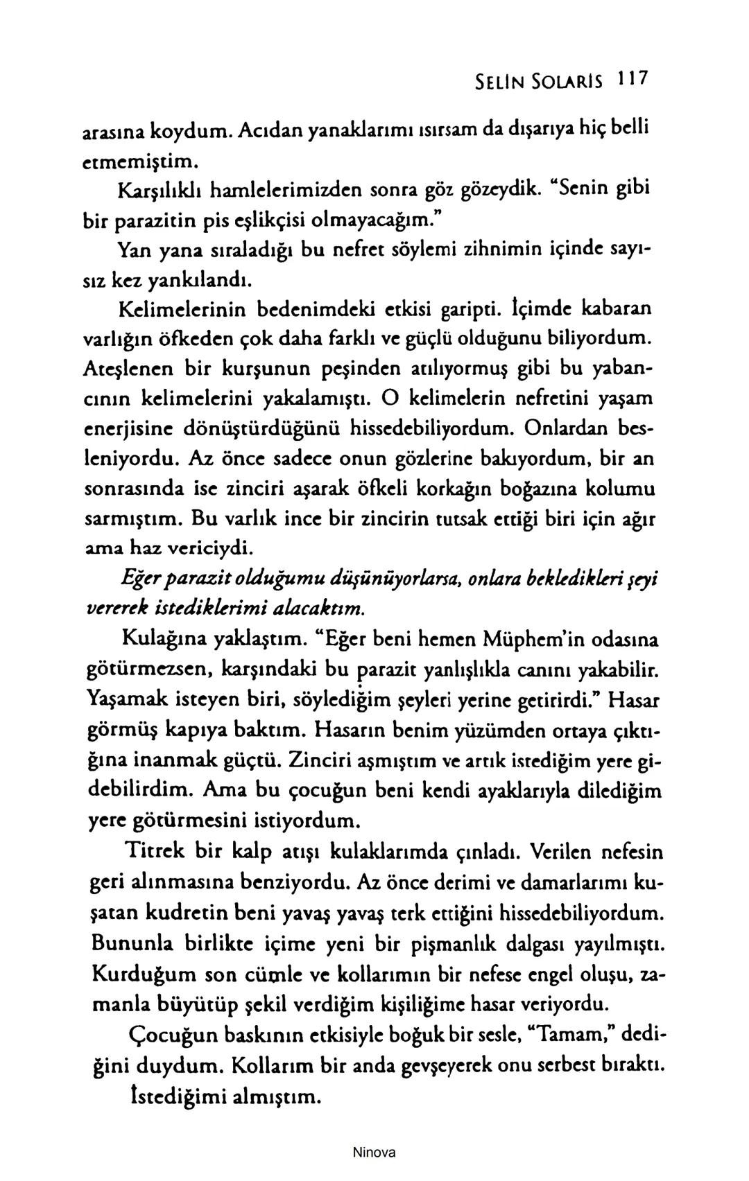 SELİN SOLARİS
# FANTOM
## ETKİSİ
DOĞA DÖNÜYOR
3. BASKI Piyanonun, ruhu dansa iteleyen notaları bir ipe sıralanmış gibi havaya
karıştı. Si
