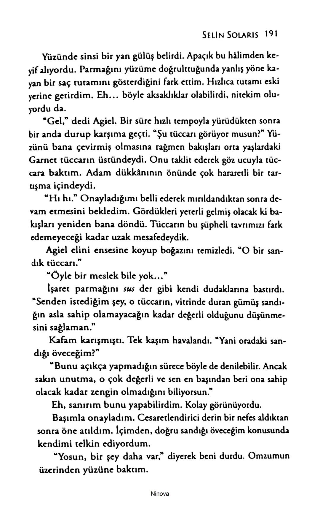 SELİN SOLARİS
# FANTOM
## ETKİSİ
DOĞA DÖNÜYOR
3. BASKI Piyanonun, ruhu dansa iteleyen notaları bir ipe sıralanmış gibi havaya
karıştı. Si