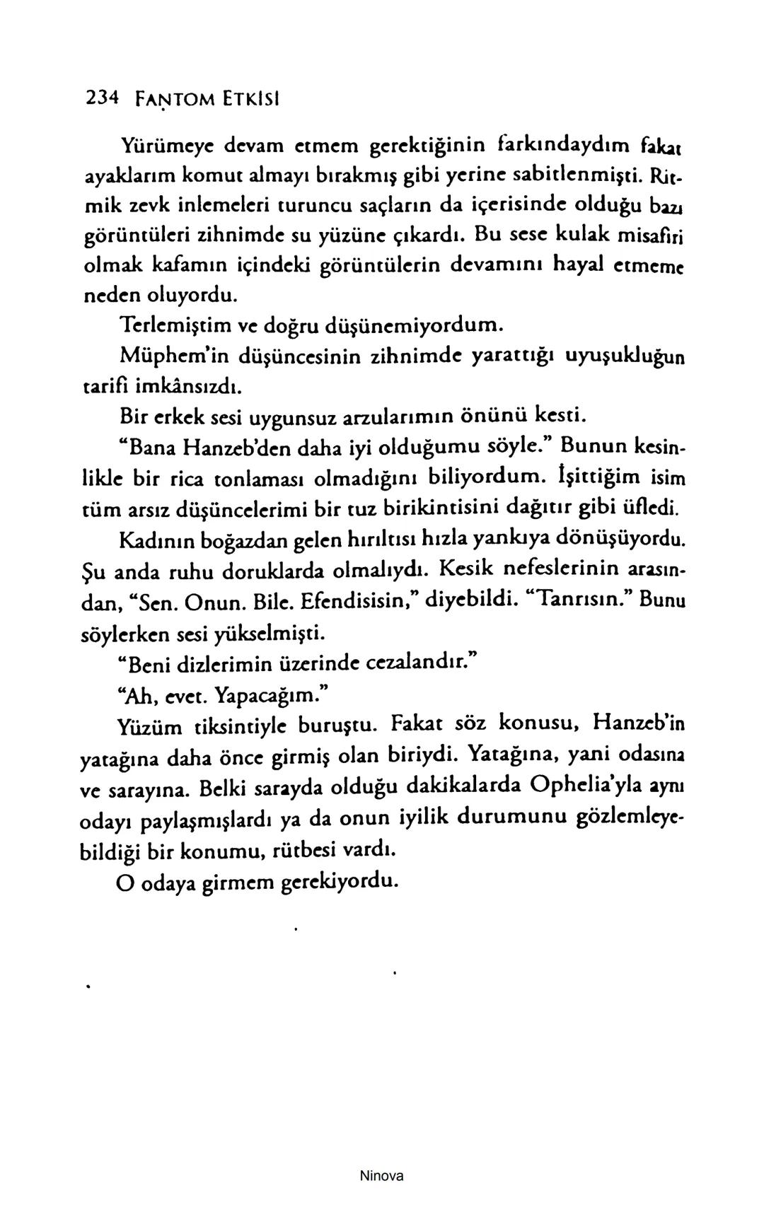 SELİN SOLARİS
# FANTOM
## ETKİSİ
DOĞA DÖNÜYOR
3. BASKI Piyanonun, ruhu dansa iteleyen notaları bir ipe sıralanmış gibi havaya
karıştı. Si