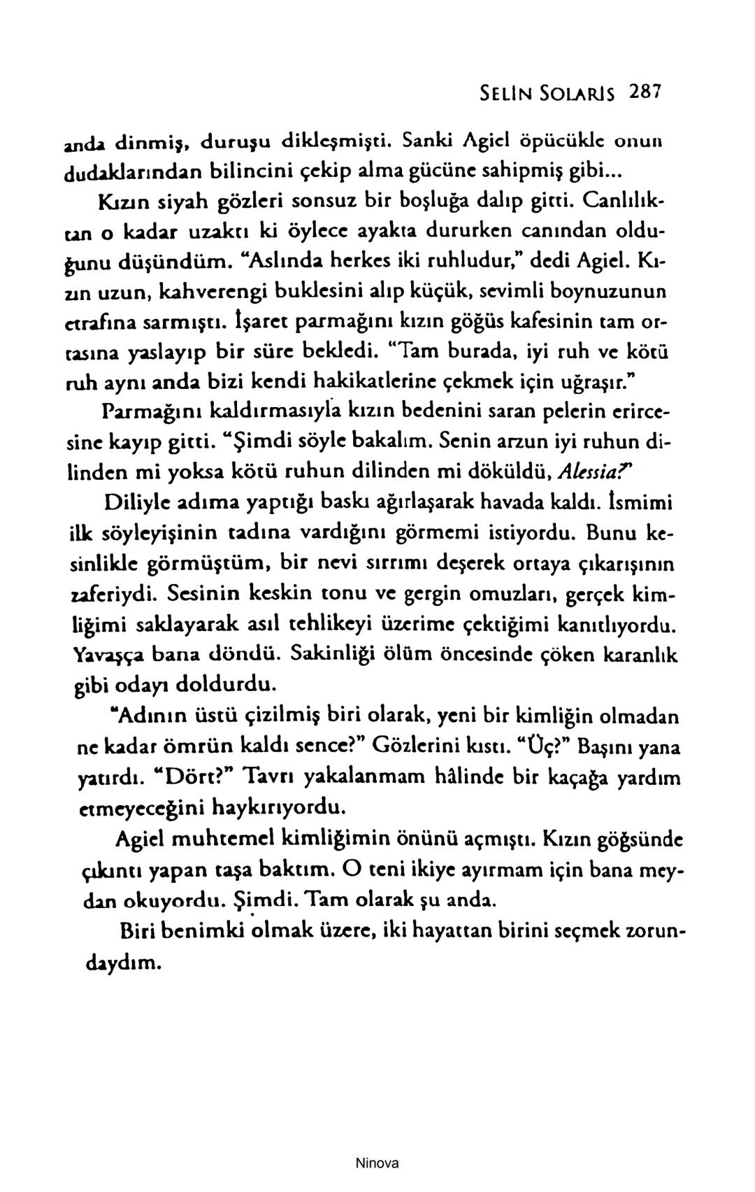 SELİN SOLARİS
# FANTOM
## ETKİSİ
DOĞA DÖNÜYOR
3. BASKI Piyanonun, ruhu dansa iteleyen notaları bir ipe sıralanmış gibi havaya
karıştı. Si