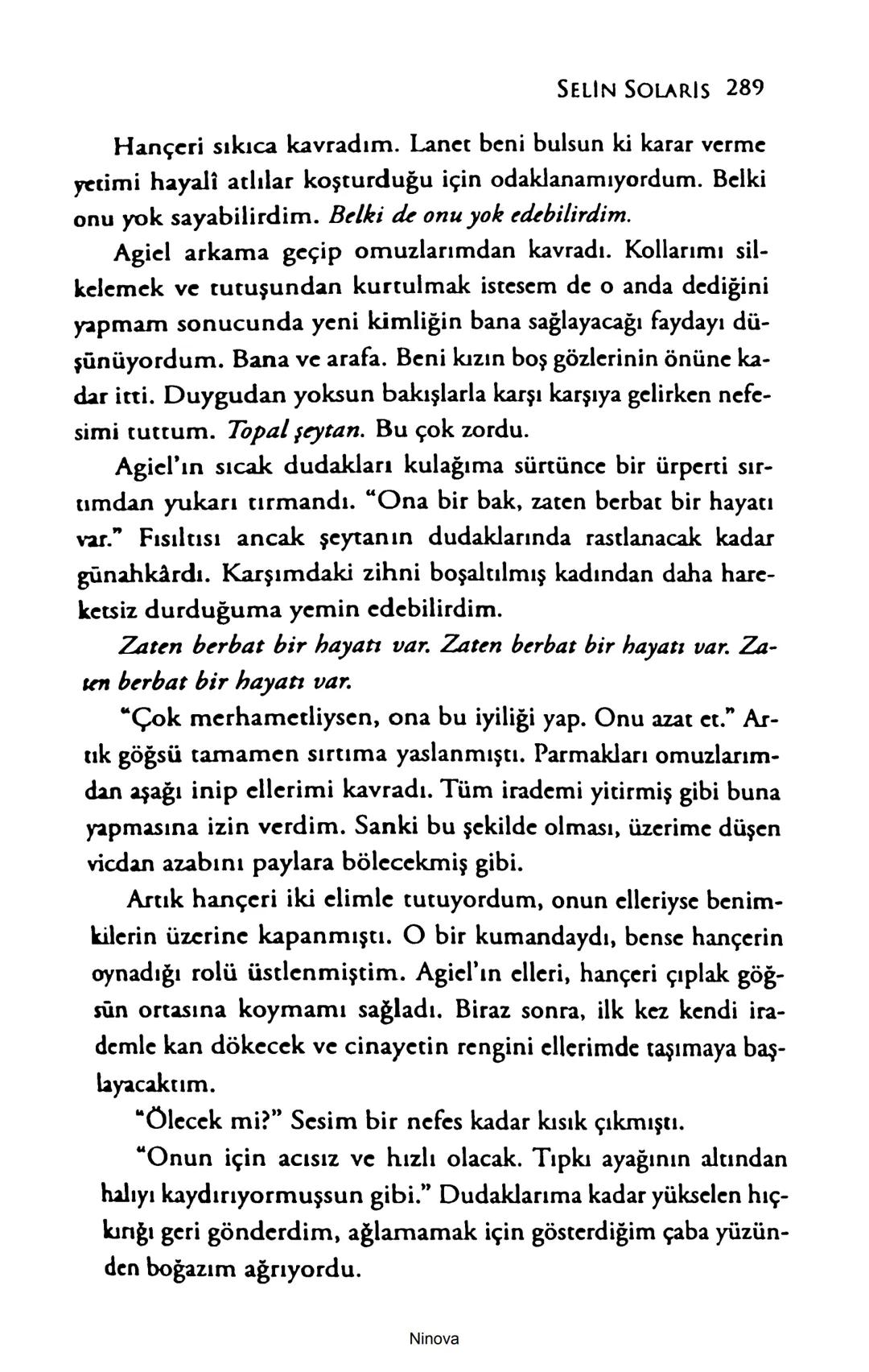SELİN SOLARİS
# FANTOM
## ETKİSİ
DOĞA DÖNÜYOR
3. BASKI Piyanonun, ruhu dansa iteleyen notaları bir ipe sıralanmış gibi havaya
karıştı. Si