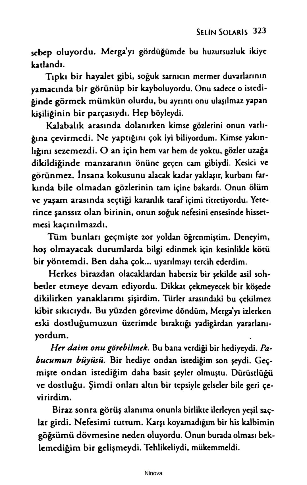 SELİN SOLARİS
# FANTOM
## ETKİSİ
DOĞA DÖNÜYOR
3. BASKI Piyanonun, ruhu dansa iteleyen notaları bir ipe sıralanmış gibi havaya
karıştı. Si