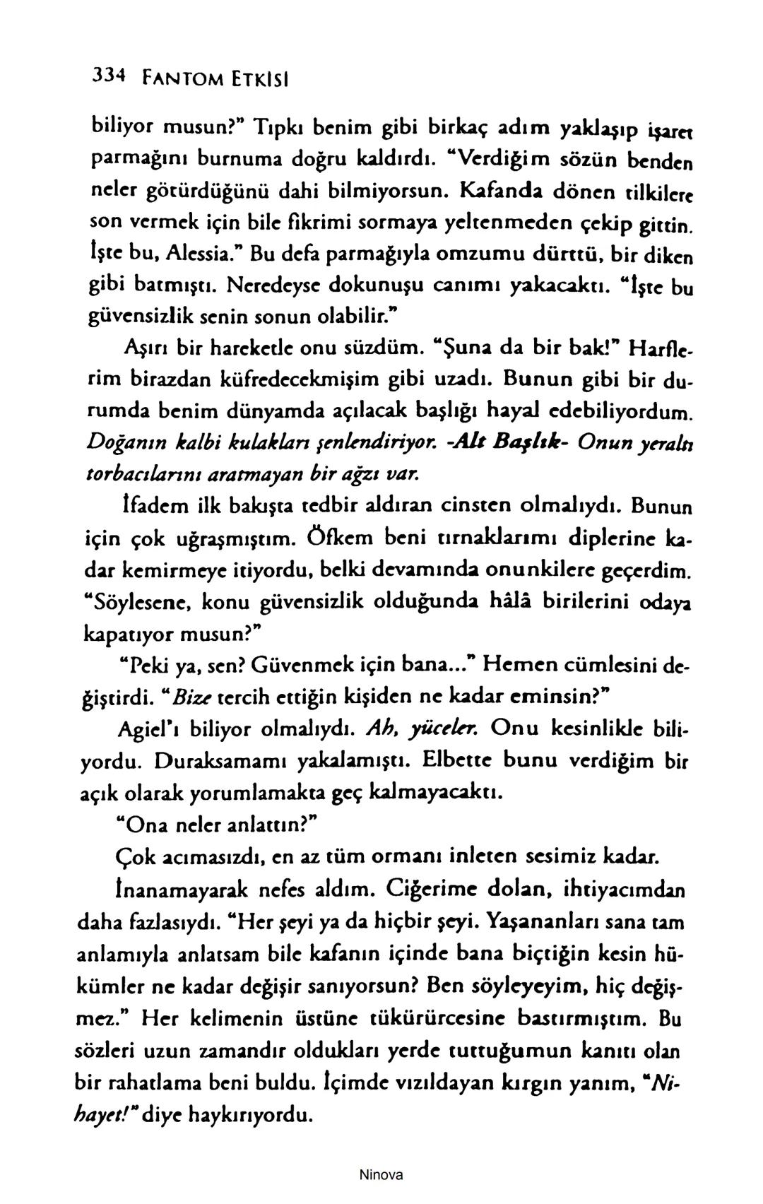 SELİN SOLARİS
# FANTOM
## ETKİSİ
DOĞA DÖNÜYOR
3. BASKI Piyanonun, ruhu dansa iteleyen notaları bir ipe sıralanmış gibi havaya
karıştı. Si