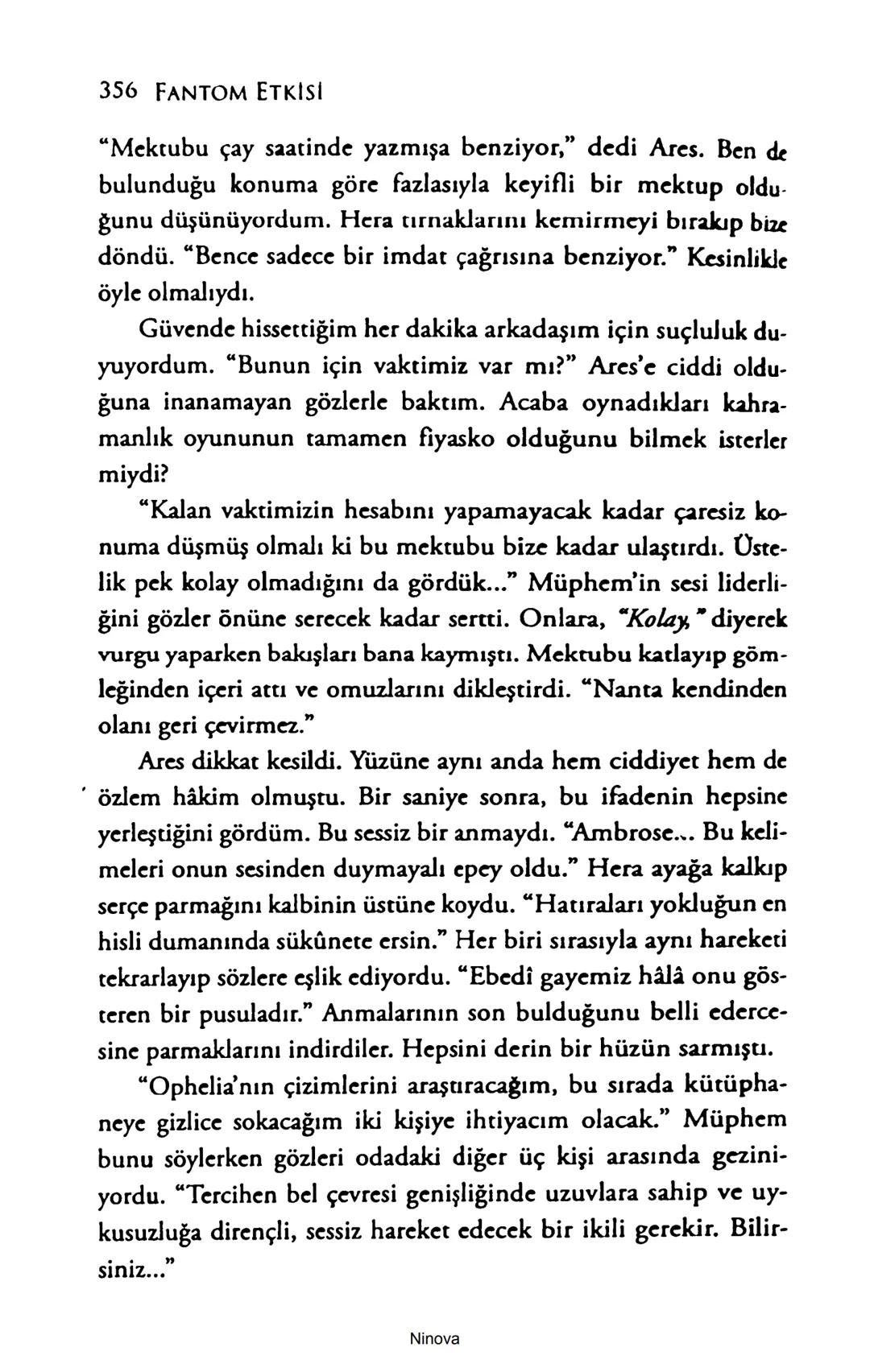 SELİN SOLARİS
# FANTOM
## ETKİSİ
DOĞA DÖNÜYOR
3. BASKI Piyanonun, ruhu dansa iteleyen notaları bir ipe sıralanmış gibi havaya
karıştı. Si