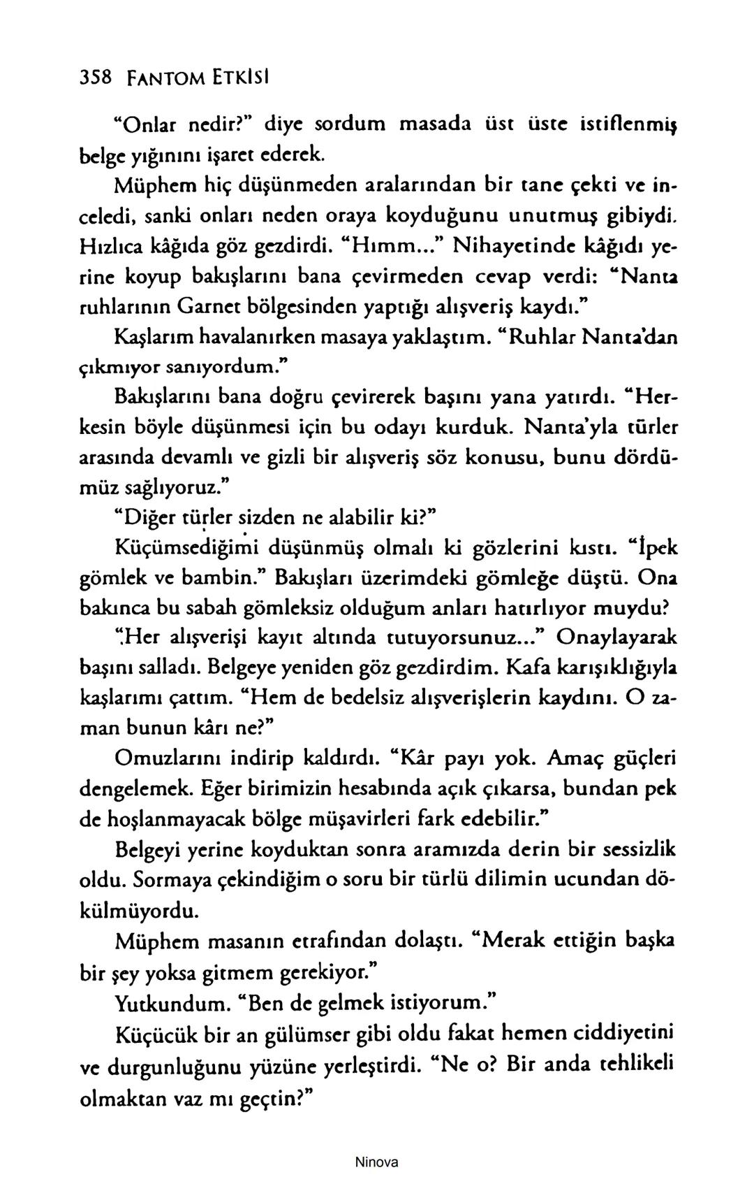 SELİN SOLARİS
# FANTOM
## ETKİSİ
DOĞA DÖNÜYOR
3. BASKI Piyanonun, ruhu dansa iteleyen notaları bir ipe sıralanmış gibi havaya
karıştı. Si