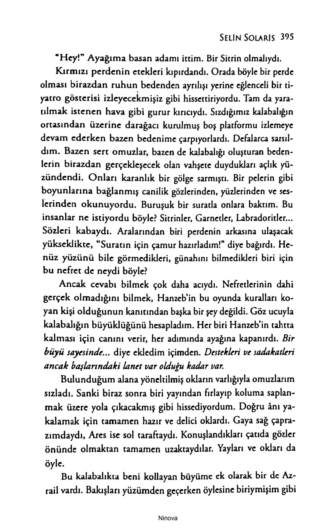 SELİN SOLARİS
# FANTOM
## ETKİSİ
DOĞA DÖNÜYOR
3. BASKI Piyanonun, ruhu dansa iteleyen notaları bir ipe sıralanmış gibi havaya
karıştı. Si