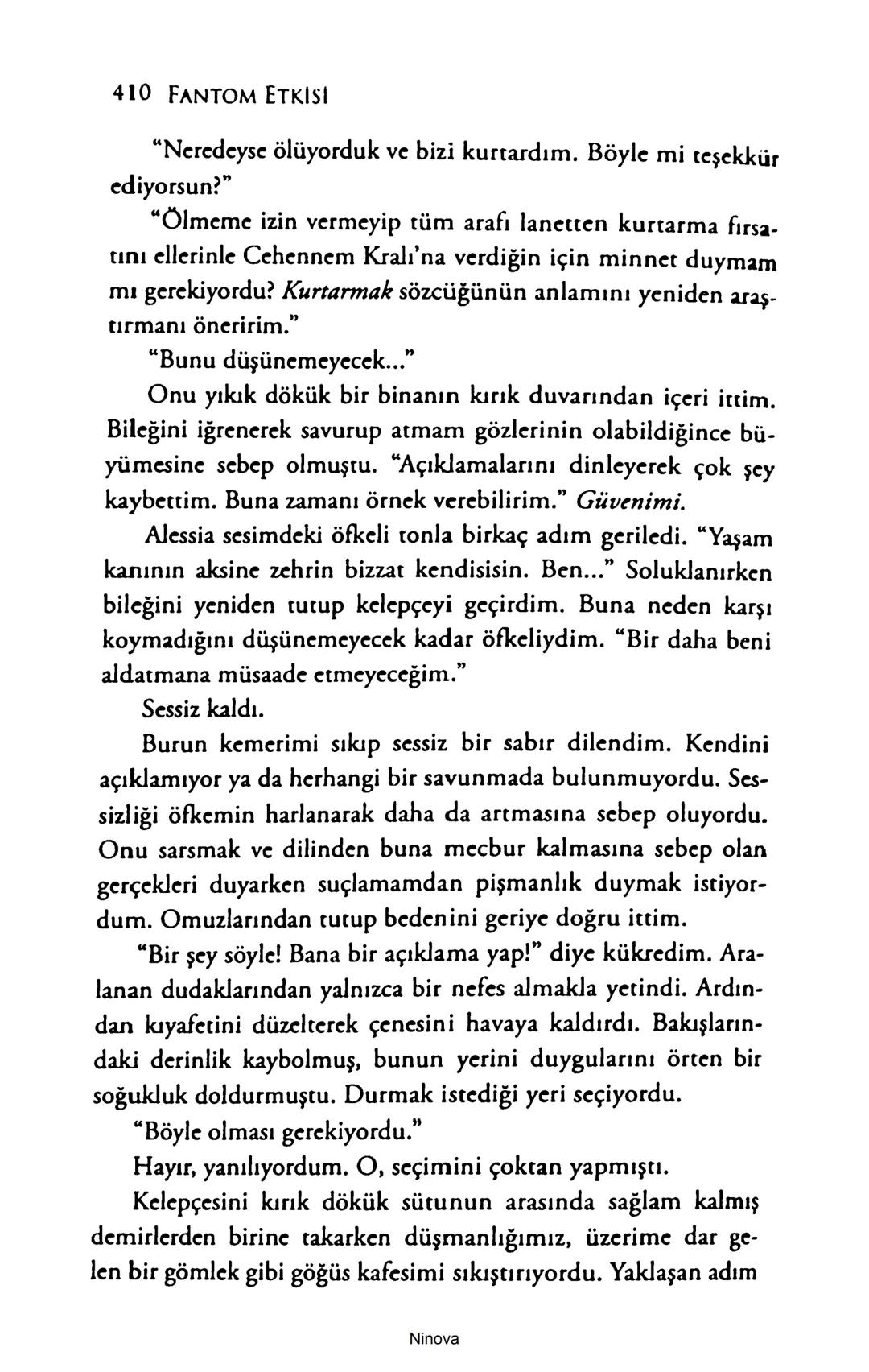 SELİN SOLARİS
# FANTOM
## ETKİSİ
DOĞA DÖNÜYOR
3. BASKI Piyanonun, ruhu dansa iteleyen notaları bir ipe sıralanmış gibi havaya
karıştı. Si