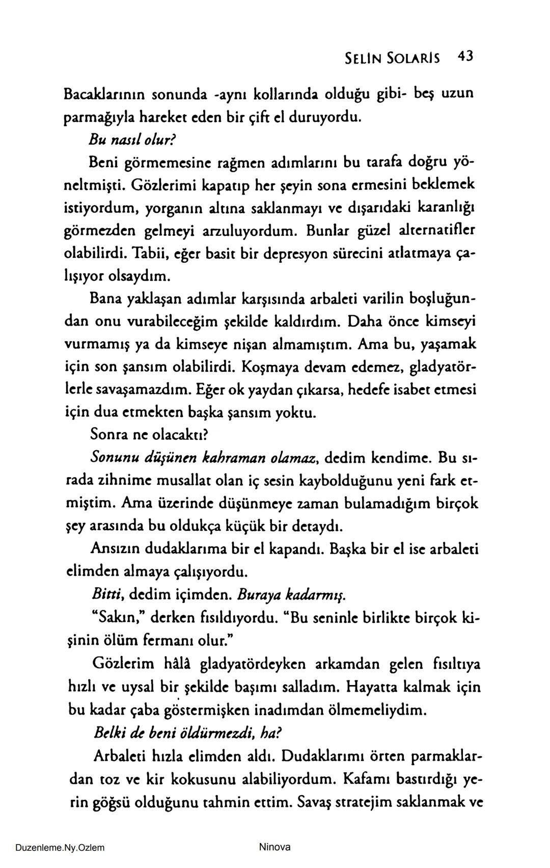 SELİN SOLARİS
# FANTOM
## ETKİSİ
DOĞA DÖNÜYOR
3. BASKI Piyanonun, ruhu dansa iteleyen notaları bir ipe sıralanmış gibi havaya
karıştı. Si