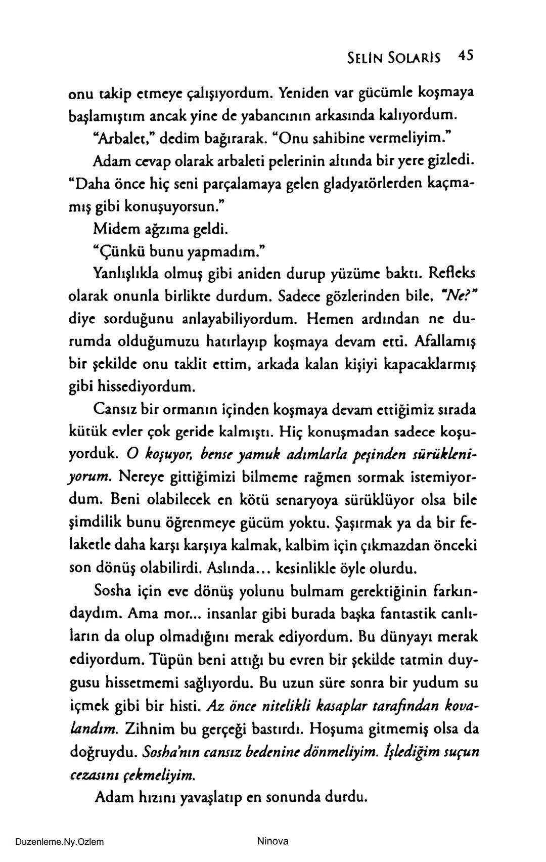 SELİN SOLARİS
# FANTOM
## ETKİSİ
DOĞA DÖNÜYOR
3. BASKI Piyanonun, ruhu dansa iteleyen notaları bir ipe sıralanmış gibi havaya
karıştı. Si