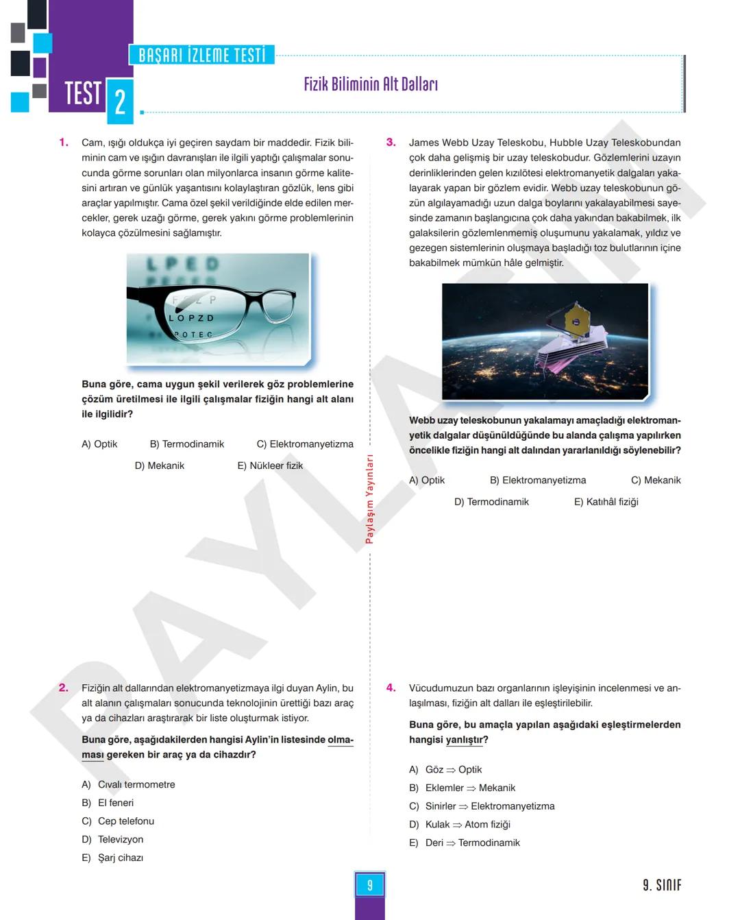 9.
SINIF
FİZİK
ANLATIM MODÜLÜ
VİDEO ÇÖZÜM MOBİL KÜTÜPHANE AKILLI TAHTA
YENİ
MÜFREDATA
UYGUNDUR
4X4
CEYREK
MODÜL
PAYLAŞIM
YAYINLARI Paylaşım