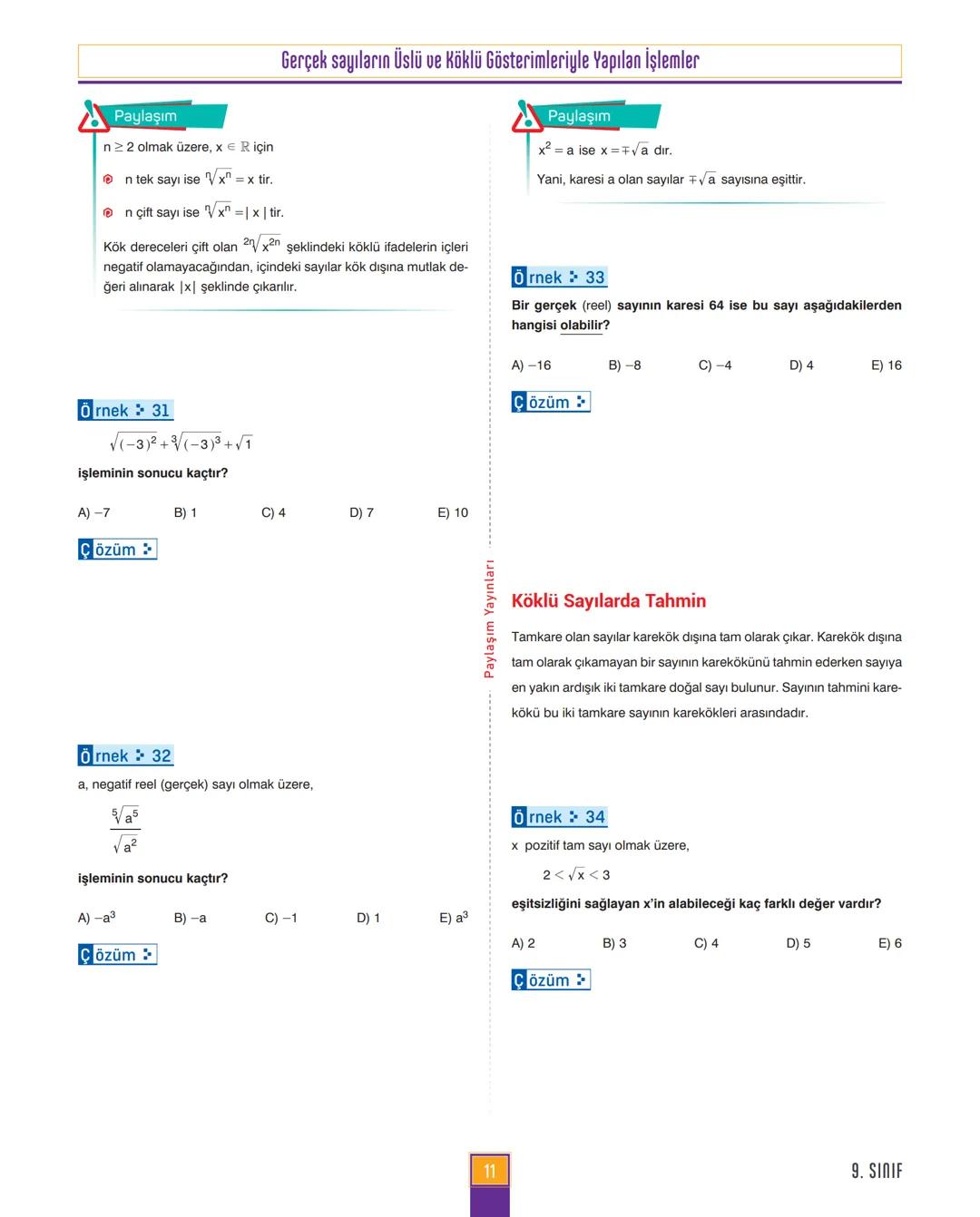9.
SINIF
MATEMATİK
ANLATIM MODÜLÜ
VİDEO ÇÖZÜM MOBİL KÜTÜPHANE AKILLI TAHTA
YENİ
MÜFREDATA
UYGUNDUR
4X4
CEYREK MODÜL
Paylaşım
YAYINLARI 1. MO