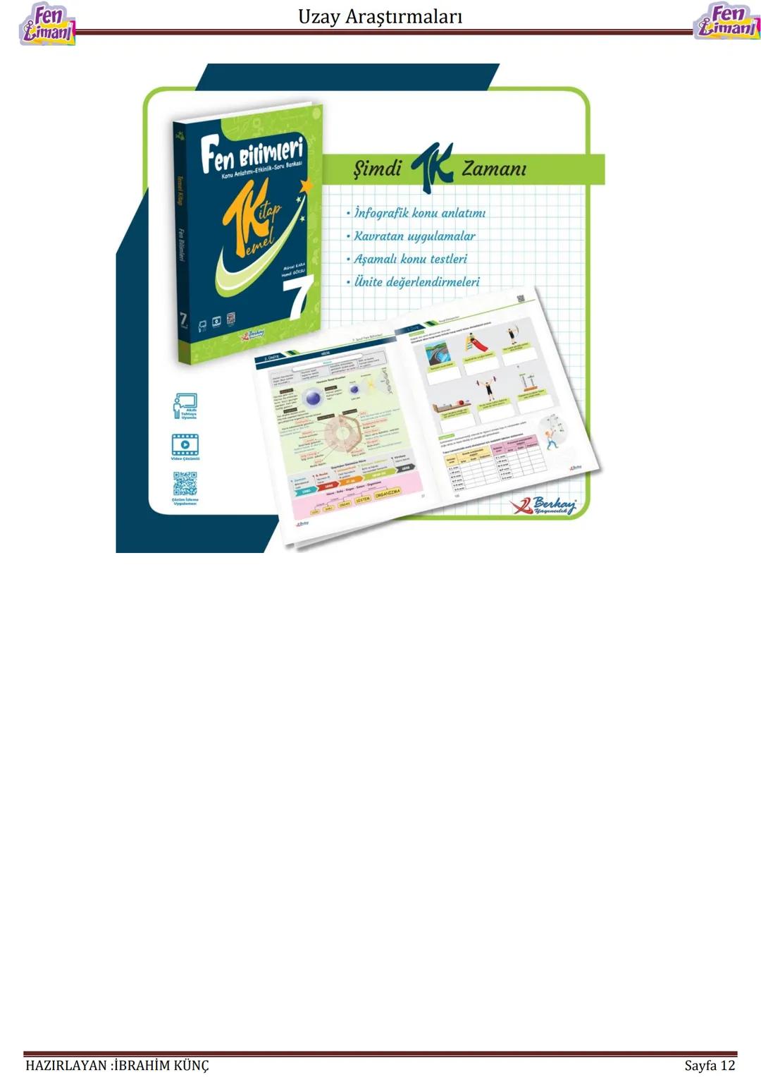 # UZAY
# ARAŞTIRMALARI
Konu / Kavramlar: Uydu, uzay kirliliği, gökyüzü gözlem araçları
F.7.1.1.1. Uzay teknolojilerini açıklar.
F.7.1.1.2.