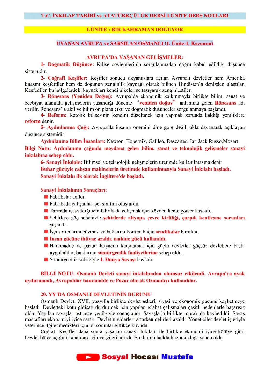 T.C. İNKILAP TARİHİ ve ATATÜRKÇÜLÜK DERSİ I. ÜNİTE DERS NOTLARI
1.ÜNİTE: BİR KAHRAMAN DOĞUYOR
UYANAN AVRUPA ve SARSILAN OSMANLI (1. Ünite-