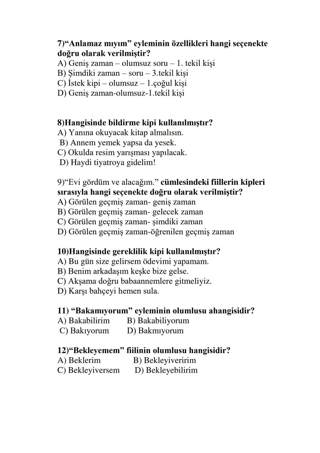 # Fiil Çekimi (Fiillerde Kip, Kişi, Olumsuzluk ve Soru)
## Çekimli Fiil Nedir?
Çekimli fiil, belirli bir zaman ya da dileği kişiyle birlik