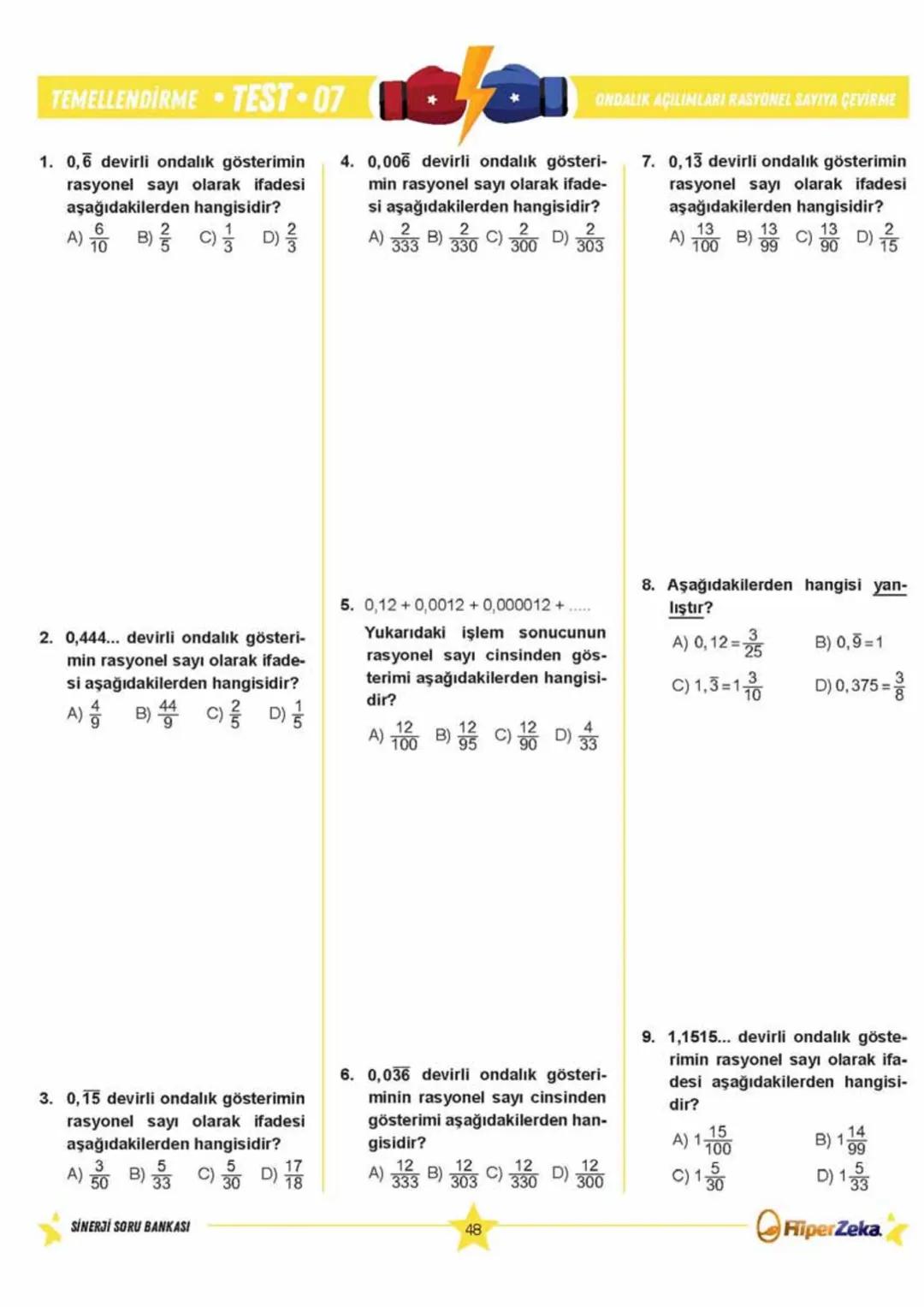 Telat BİLİCAN
Serkan AKÇA Yasin ARSLAN
SINAVA HAZIRLIK
OKULA YARDIMCI
Sinerji S
YENİ
NESİL
Matematik
7.
Sınıf
Soru
Bankası
QRKod
Çözümlü
Akı