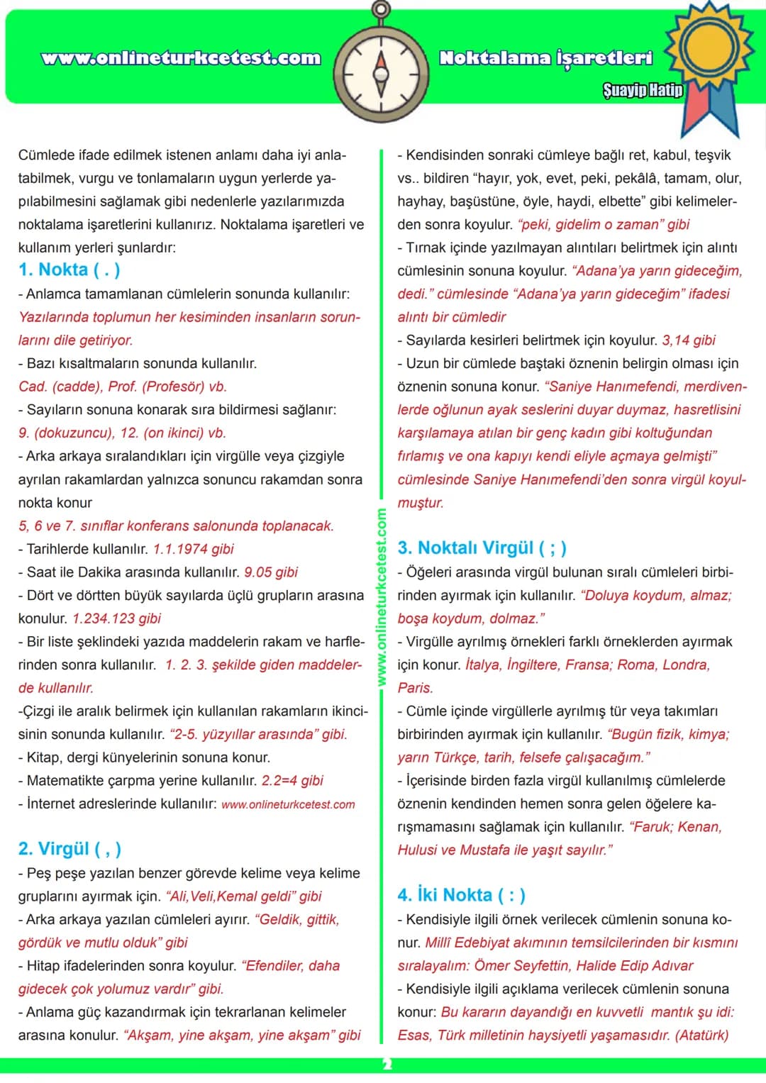 www.onlineturkcetest.com
Noktalama işaretleri
Şuayip Hatip
# Noktalama
## İşaretleri İle İlgili
## Konu Anlatımı
## Ve Test
- f "Ders Türk