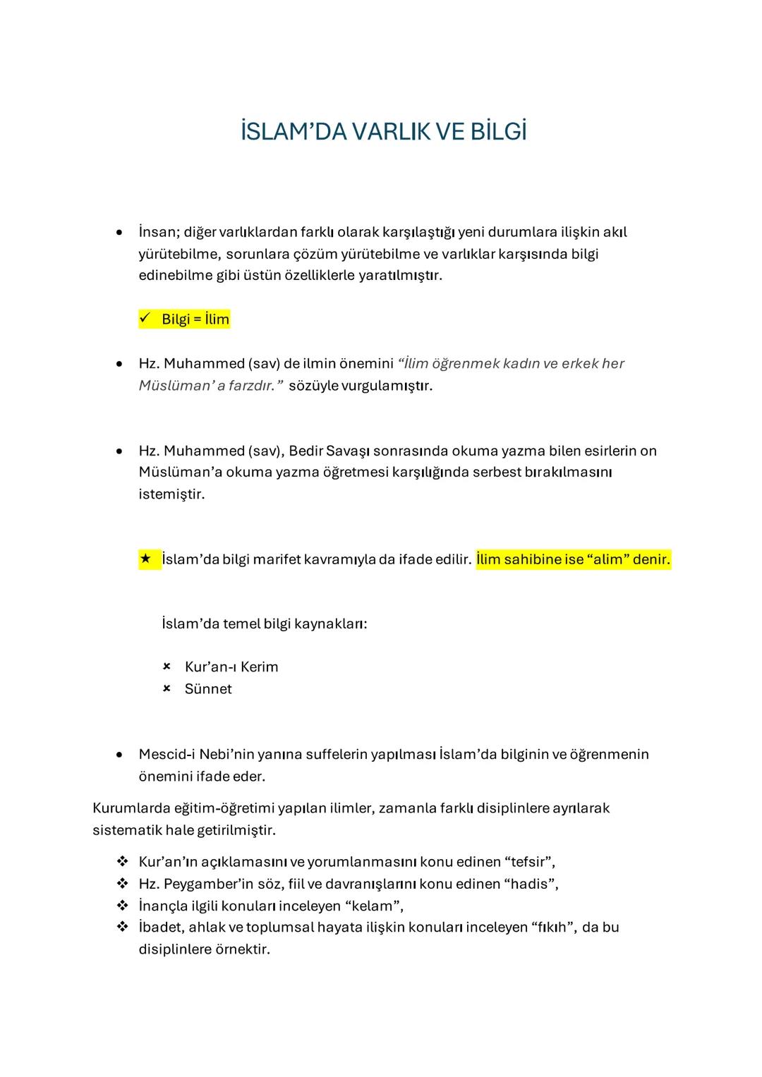 # İSLAM'DA VARLIK VE BİLGİ
- İnsan; diğer varlıklardan farklı olarak karşılaştığı yeni durumlara ilişkin akıl
yürütebilme, sorunlara çözüm