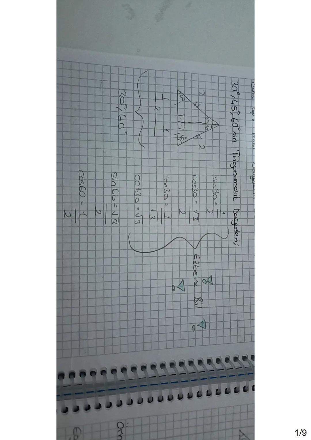 20°, 45°, 60° nin
Trigonometr
netrik Değerleri,
Sin 30 = 1
2
Cos30 = √3
2
tan B = 1
2
√3
Co+30= √3
30,60
Sin 60=√3
2
Cos60 = 1
2