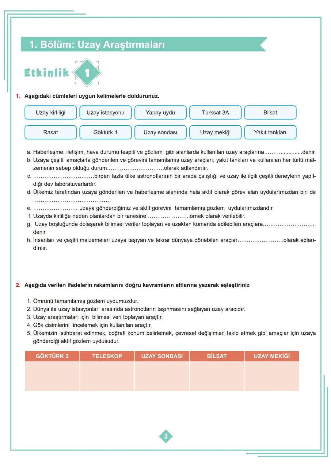 7.SINIF 1. ÜNİTE
ÇALIŞMA FASİKÜLÜ
FEN BİLİMLERİ
Bu kitapçık YALOVA Ölçme Değerlendirme Merkezi
tarafından hazırlanmıştır. # 1. Bölüm: Uzay