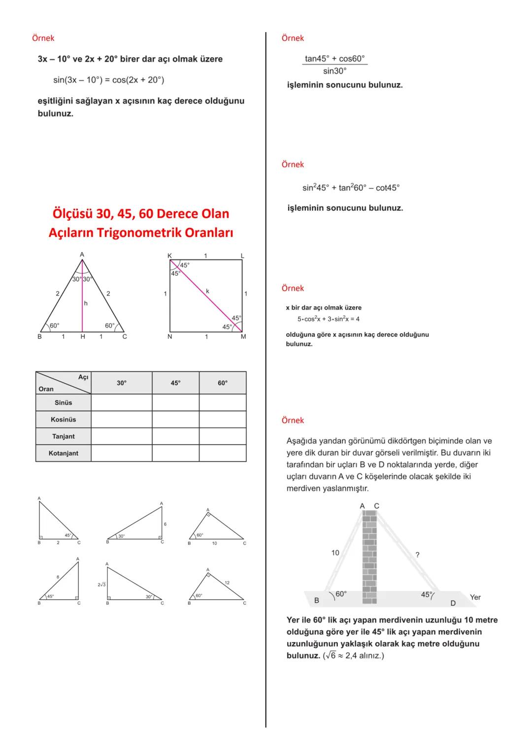 # Dik Üçgende Trigonometrik Oranlar
Örnek
C
Şekildeki dik üçgende a açısının trigonometrik oranlarını yazalım.
Örnek
A
$sina = \frac{Ka