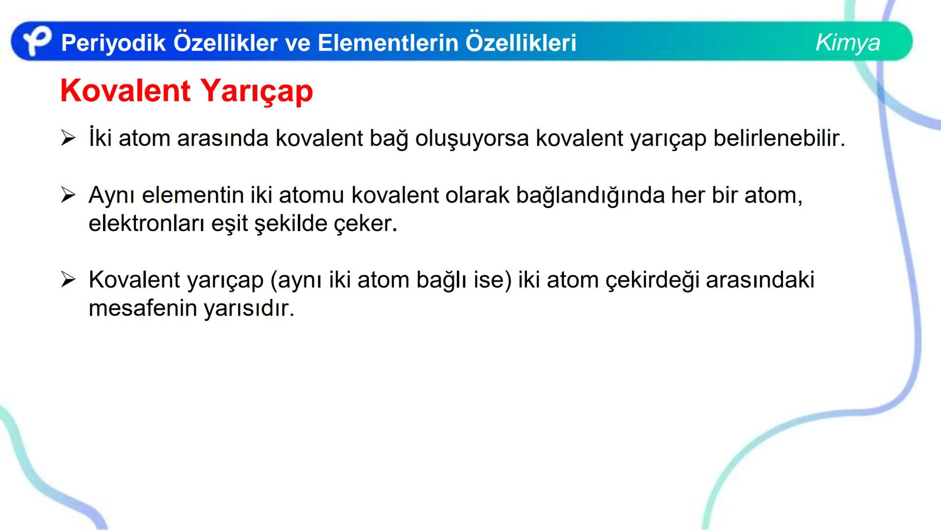 # KİMYA
MODERN ATOM TEORİSİ 2
PERİYODİK ÖZELLİKLER VE
ELEMENTLERİN ÖZELLİKLERİ
Pakodemy # Periyodik Özellikler ve Elementlerin Özellikle