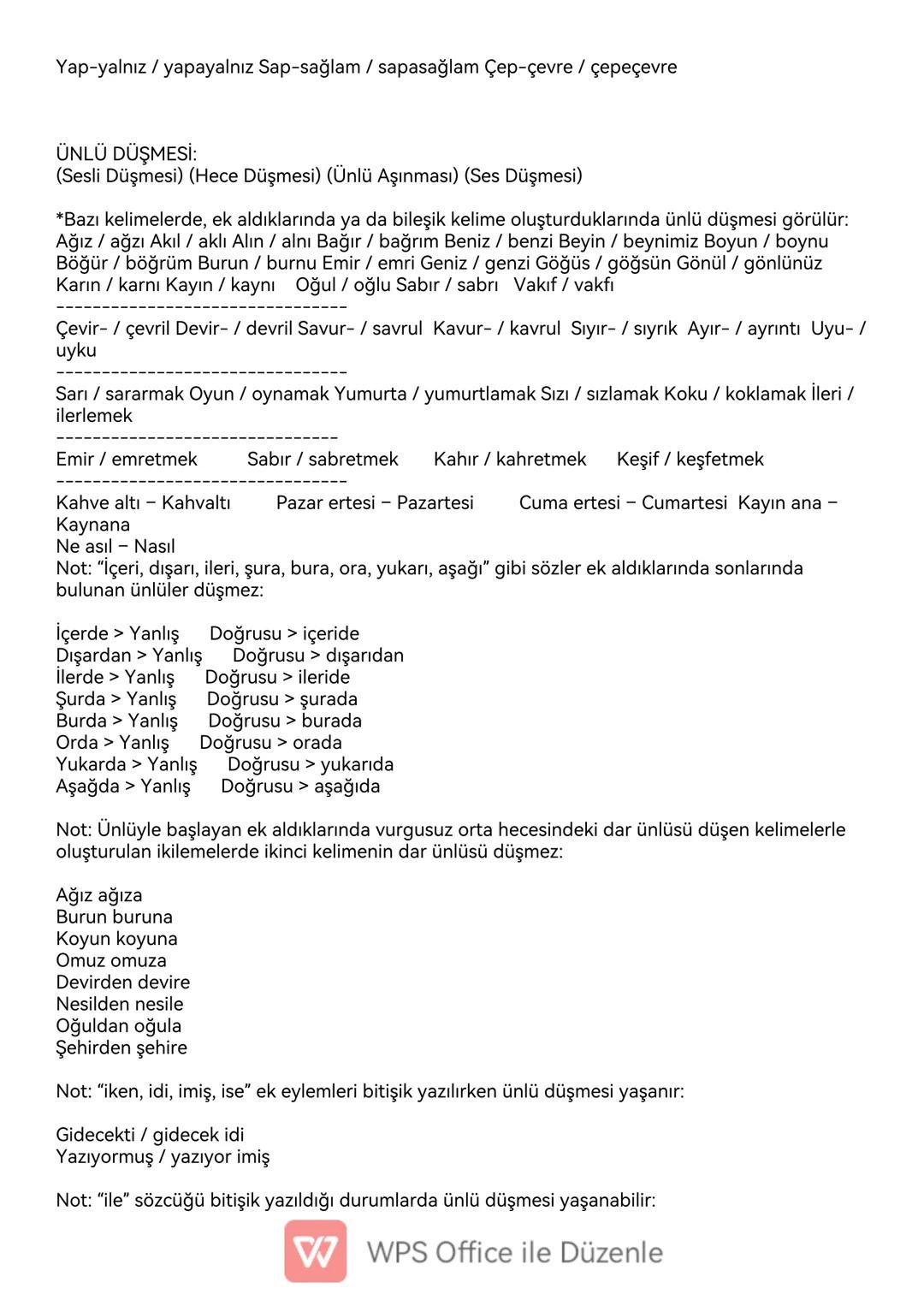 # SES BİLGİSİ (SES OLAYLARI)
ÜNLÜLER (SESLİLER) İLE İLGİLİ SES OLAYLARI:
ÜNLÜ DARALMASI: (SESLİ DARALMASI)
*Türkçede a, e ünlüleri ile bi