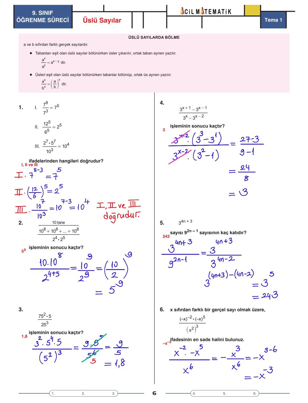 Tema 1
| AOIL MATEMATIK || Üstü Sayılar
ÜSLÜ SAYININ TANIMI
ÜSSÜN ÜSSÜ
9. SINIF
ÖĞRENME SÜRECİ
- a bir reel sayı ve n bir pozitif tam s