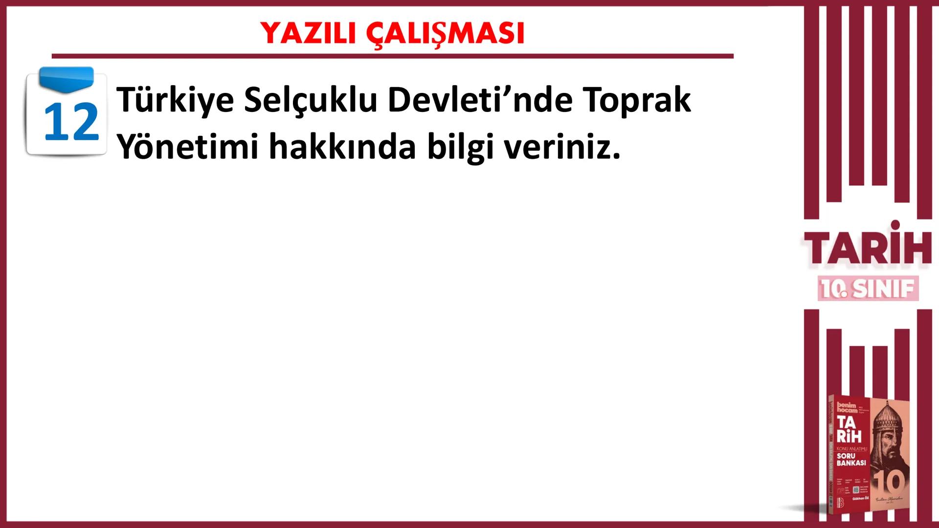 # 10. SINIF
# TARİH
# *1. DÖNEM
# 1. YAZILIYA
# HAZIRLIK
## Gökhan Öz
## BENİM
## HOCAM
## LİSE # YAZILI ÇALIŞMASI
BULGARLAR
1
Selanik
A