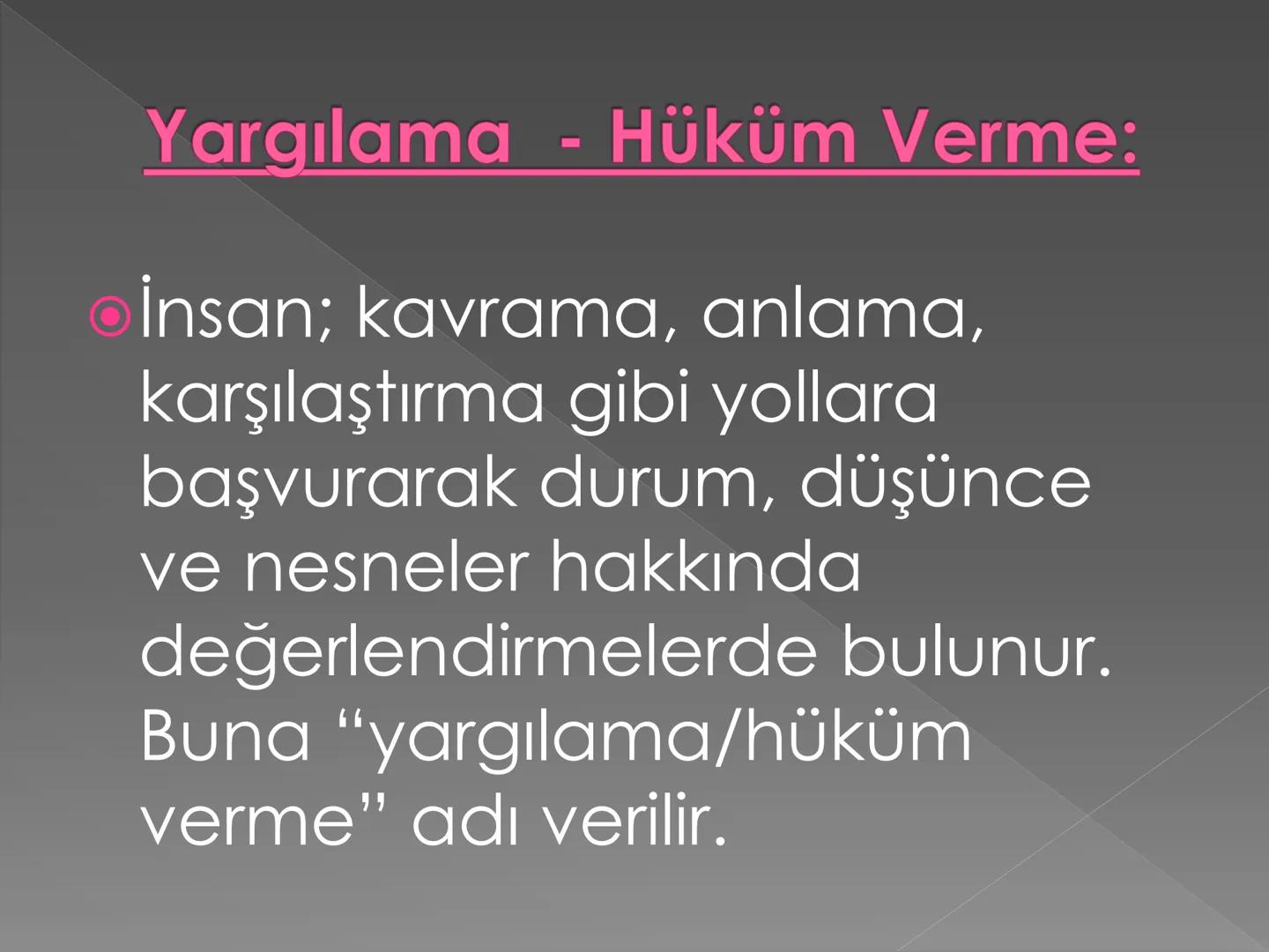 DÜŞÜNME
EĞİTİMİ # 1. ÜNİTE:
# DÜŞÜNME VE ÖZ
# ETKİLİLİK "Kavramların düşünmedeki
rolü nedir?"
• Kavram: Düşüncenin en temel birimi
olarak ka
