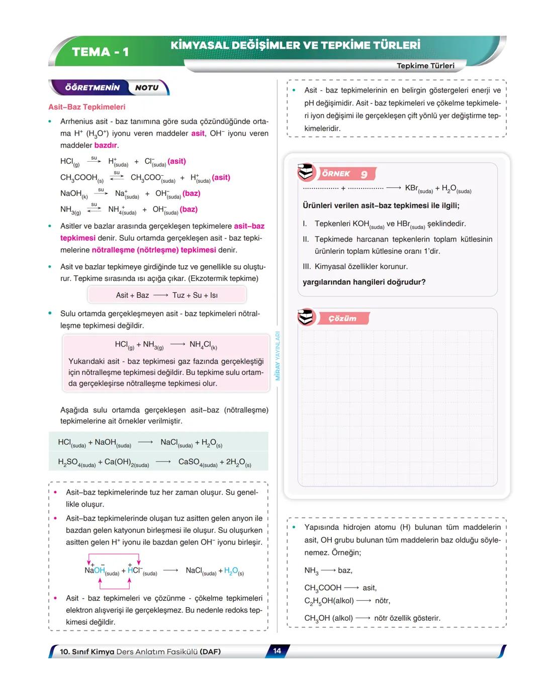 VİDEO ÇÖZÜMLÜ
NE ZOR
NE KOLAY
MÜFREDAT
KIVAMINDA
Kimya
Ders Anlatım Fasikülü
Kimyasal Değişimler ve Tepkime Türleri
YENİ MAARİF MODELİN