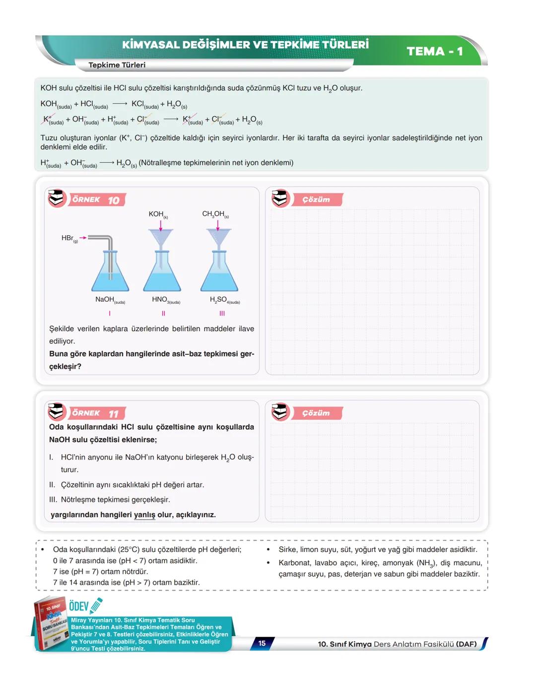 VİDEO ÇÖZÜMLÜ
NE ZOR
NE KOLAY
MÜFREDAT
KIVAMINDA
Kimya
Ders Anlatım Fasikülü
Kimyasal Değişimler ve Tepkime Türleri
YENİ MAARİF MODELİN