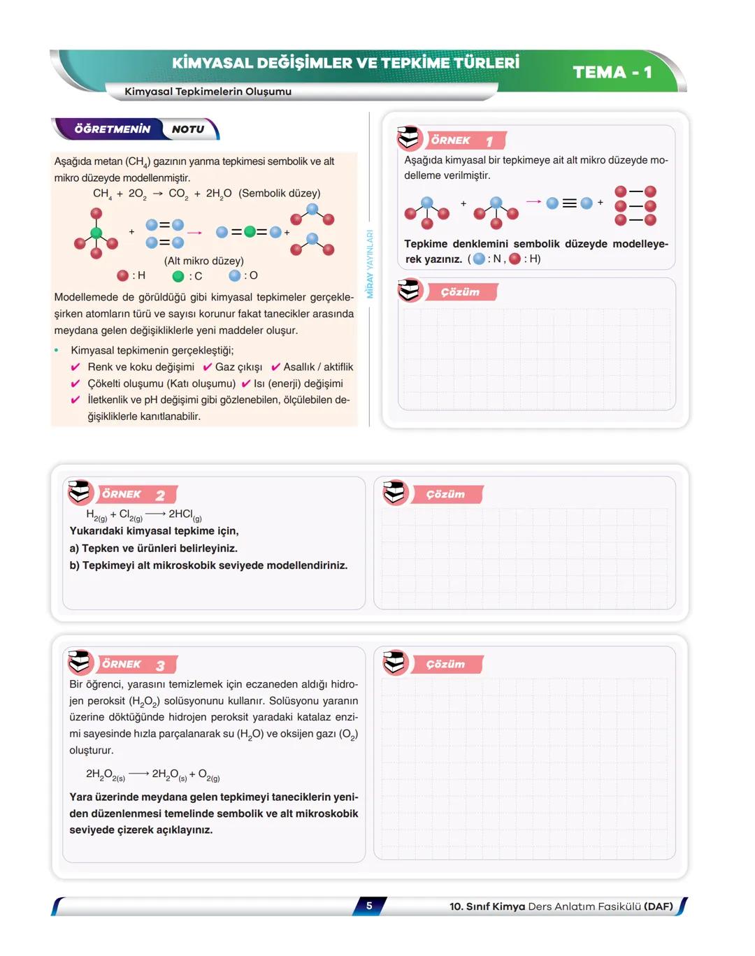 VİDEO ÇÖZÜMLÜ
NE ZOR
NE KOLAY
MÜFREDAT
KIVAMINDA
Kimya
Ders Anlatım Fasikülü
Kimyasal Değişimler ve Tepkime Türleri
YENİ MAARİF MODELİN