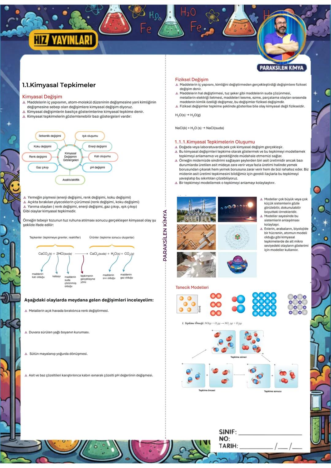 # MAARİF MODELİ
## 10. SINIF 1. YAZILISI
**HIZ YAYINLARI**
$H_2O$
$Fe$
PARAKSİLEN KİMYA # HIZ YAYINLARI
Ηρα
Fe
H₂O
Fe.
PARAKSILEN KIM